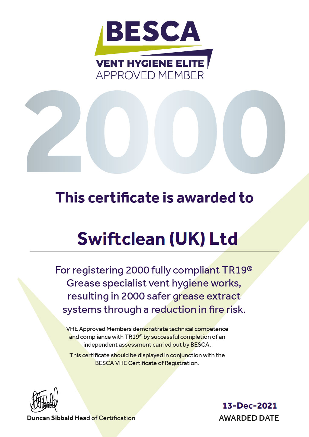 Swiftclean marks 2000 BESCA certified TR19® Grease compliant cleans